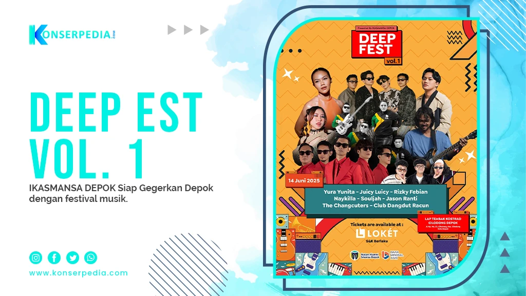 DEEP FEST VOL 1 - JADWAL KONSER BY KONSERPEDIA
