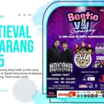 BESTIEVAL Semarang 2025 hadir 31 Mei di PRPP! NDX A.K.A, Stand Here Alone & lainnya siap mengguncang. Tiket mulai 120K!